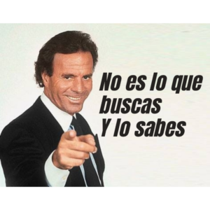 NO ES LO QUE BUSCAS